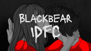 idfc  Blackbear Tarro Remix Slowed  Reverb [upl. by Akeit]