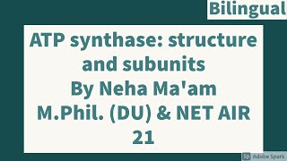 ATP synthase Structure and Subunits  CSIR NET Life Sciences [upl. by Eiramanit]