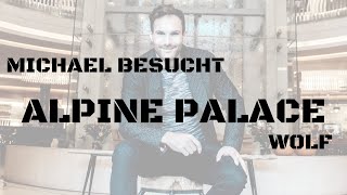 Michael Molterer besucht das Hotle Alpine Palace Wolf in Saalbach Hinterglemm [upl. by Von627]