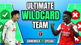 ULTIMATE WILDCARD TEAM  Haaland amp Palmer injured  FPL GW35 [upl. by Rediah]