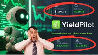 👨🏻‍🏫ENSEÑO COMO FUNCIONA YieldPilot 🤑 GANA DINERO DESDE CASA🤑 😱DUPLICA TU DINERO 200😱 [upl. by Garges]