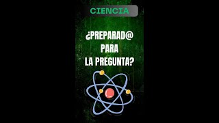 Preguntas de Ciencia Pon a Prueba Tu Conocimiento Científico Pregunta 6 TRIVIA QUIZ [upl. by Fancie]