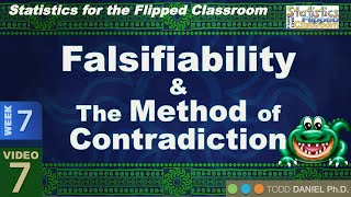 Falsifiability amp the Method of Contradiction – Foundations of the Null Hypothesis 77 [upl. by Kaitlin]