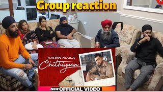 Chithiyaan  Karan Aujla  Official Video  REACTION [upl. by Antony]