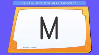 Écrire les lettres capitales Apprendre à écrire la lettre M en majuscule dimprimerie [upl. by Niarfe]