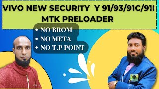 Vivo new security y9191Cpreloader mode  FRP PINamp Password  NO brom NO meta NO Test point [upl. by Aisayn]