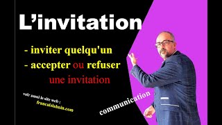 inviter quelquun  accepter refuser une invitation français pratique [upl. by Akinert178]