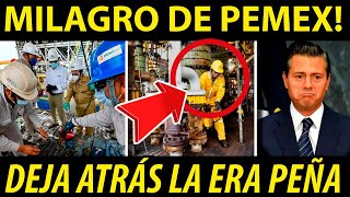 ¡Milagro de Pemex Incrementa reservas y deja atrás la era Peña [upl. by Madden]