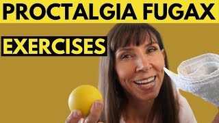 PROCTALGIA FUGAX Exercises to Relieve Sudden ANAL PAIN and RECTAL SPASM [upl. by Weld]