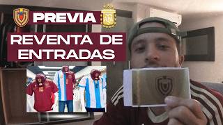 PREVIA Venezuela vs Argentina  Hablamos de la reventa de entradas [upl. by Yesima]