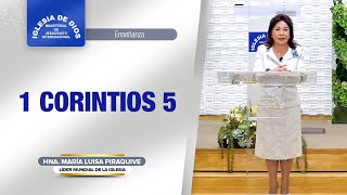 Enseñanza 1 Corintios 5 Hna María Luisa Piraquive idmji [upl. by Sesiom]