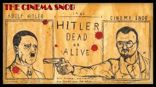 Hitler Dead or Alive  The Best of The Cinema Snob [upl. by Retepnhoj]