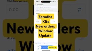 Zerodha kite new order window update shorts stockmarket [upl. by Nilahs]