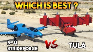 GTA 5 ONLINE  B11 STRIKEFORCE VS TULA WHICH IS BEST [upl. by Waxler]