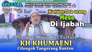 CERAMAH KH HUMAENI CILONGOK  Ku Naon Doa Urang Hese Di Ijabah [upl. by Zwiebel]