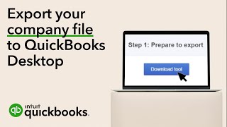 How to export your QuickBooks Online company file to QuickBooks Desktop [upl. by Giliana]