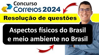 Aspectos físicos do Brasil e meio ambiente no Brasil RESOLUÇÃO DE QUESTÕES   Biomas Brasileiros [upl. by Clive]