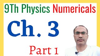 9Th Class Physics Chapter 3 Numerical  Part 1  Dynamics [upl. by Ebberta]