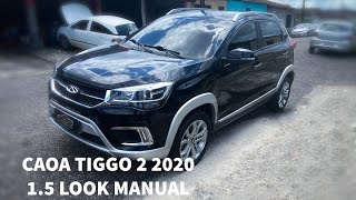 CAOA CHERY TIGGO 2 2020 15 LOOK MANUAL um SUV Compacto com PREÇO impressionante e muito mais🔥 [upl. by Hannala291]