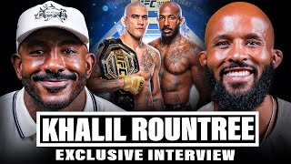 KHALIL ROUNTREE on ALEX PEREIRA INSANE JOURNEY TO UFC TITLE FIGHT  EXCLUSIVE INTERVIEW [upl. by Alek]