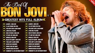 Bon Jovi Greatest Hits Collection 🎺 Top Hits Rock Songs Playlist Ever 🎺 [upl. by Perrie510]