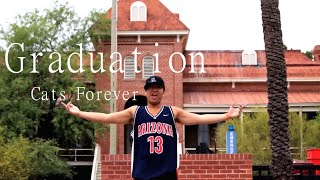 Graduation Cats Forever  University of Arizona  Vitamin C Cover by AnJrue Ft Hanna [upl. by Eph]