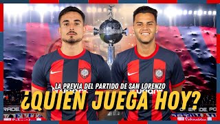 🔵🔴 EL EQUIPO DE SAN LORENZO PARA LA NOCHE COPERA  La Cicloneta  100424 [upl. by Eirased]