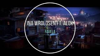 Ina Wroldsen ft Alok  Favela Tradução [upl. by Allimaj]