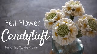 How to Make Felt Flower  Candytuft Iberis [upl. by Enitsahc406]