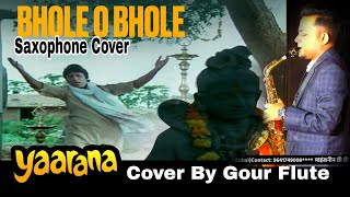 Bhole O Bhole  MoviesYaarana 1981  Saxophone instrumental [upl. by Inigo]