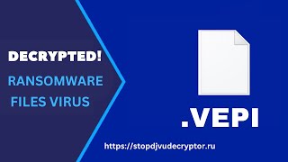 VEPI ransomware Virus Removal and Files Decryption  Vepi Ransomware Decryptor [upl. by Herzog]