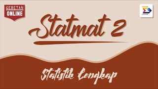 STATMAT II Stat LengkapTingkat 2 DIV [upl. by Ellak]