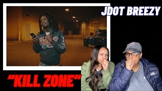 HE DISRESPECTFUL Jdot Breezy  Kill Zone Official Music Video  REACTION [upl. by Drahsar]