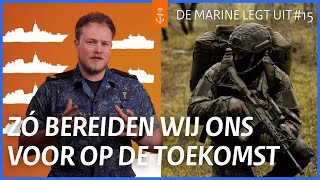 Toekomstplannen van de marine dit moet je weten  DE MARINE LEGT UIT ⚓ 15 [upl. by Shum442]