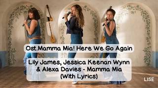 Mamma Mia Here We Go Again  Mamma Mia Lyrics Video [upl. by Madai]