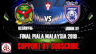 LIVE Kedah vs JDT Final Piala Malaysia 2019 [upl. by Portingale106]