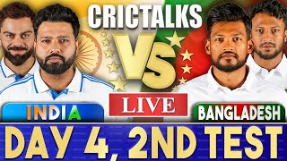 Live IND Vs BAN Day 4  2nd Test  Live Scores amp Commentary  India vs Bangladesh  2024  Last 15 [upl. by Tanny11]