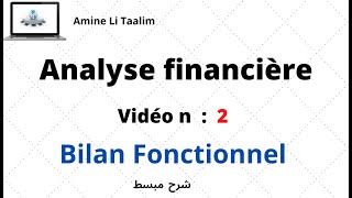 Analyse Financière  Bilan Fonctionnel [upl. by Lukey142]