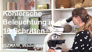 Köhlersche Beleuchtung in 10 Schritten [upl. by Lipson638]