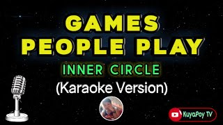 Inner circle  games people play karaoke version 🎶 [upl. by Novyart]