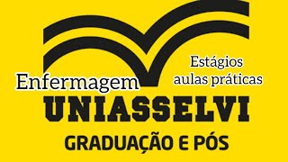 como funciona as aulas práticas e os estágios na faculdade Uniasselvi enfermagem EAD semipresencial [upl. by Kaltman]