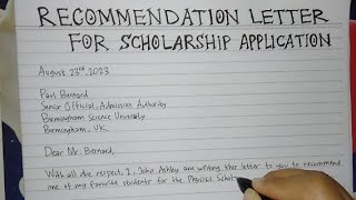 How To Write A Recommendation Letter for Scholarships Application Step by Step  Writing Practices [upl. by Nail242]