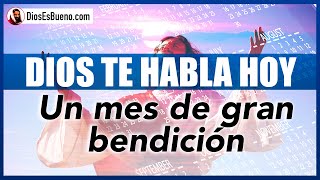 DIOS TE HABLA HOY ESCÚCHALO Completo Te Quiero Dar Un Mes de Paz Éxito Fortaleza y Prosperidad [upl. by Mulloy]