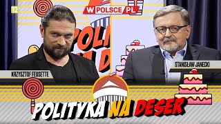 POLITYKA NA DESER  Krzysztof Feusette i Stanisław Janecki 12022024 [upl. by Hollington10]