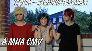 Stupid My Hero Academia CMV BakuDeku and TodoDeku [upl. by Beale523]