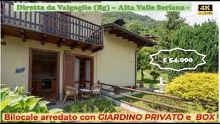 DIRETTA da Valgoglio ancora con giardino privato Bilocale arredato con box auto a 54000€ [upl. by Adnohsak]