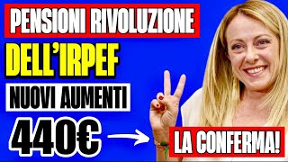 PENSIONI RIVOLUZIONE DELL’IRPEF 👉🏻 NUOVO AUMENTO DI 440€ PER I PENSIONATI ANNUNCIATO LA NOVITÀ💰 [upl. by Nelleus208]