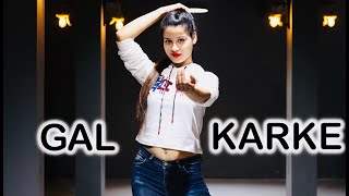 GAL KARKE  Asses Kaur  Dance Video By Kanishka Talent Hub  Gaana Originals [upl. by Lertnom933]