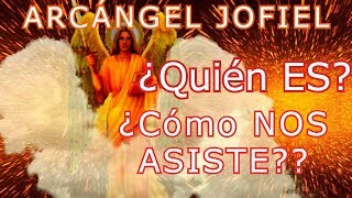 ARCANGEL JOFIEL QUIEN ES Su AYUDA es IMPORTANTE💛 Dones y Virtudes [upl. by Eve]