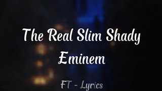 Eminem  The Real Slim Shady Lyrics [upl. by Ojillek]